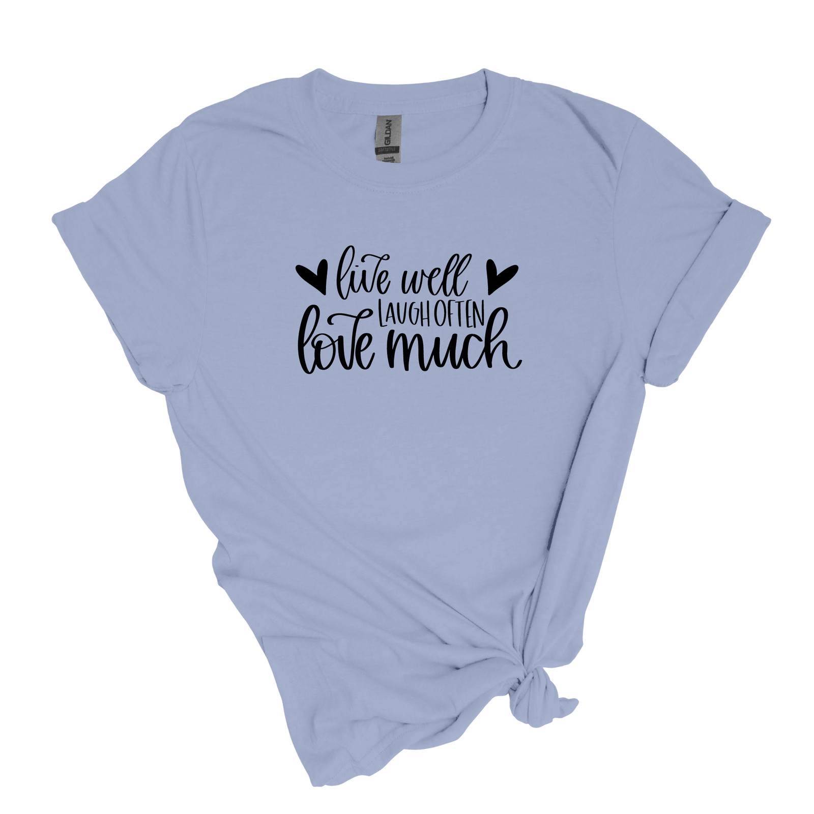 Live Well, Laugh Often, Love Much – Adult Unisex Soft T-shirt