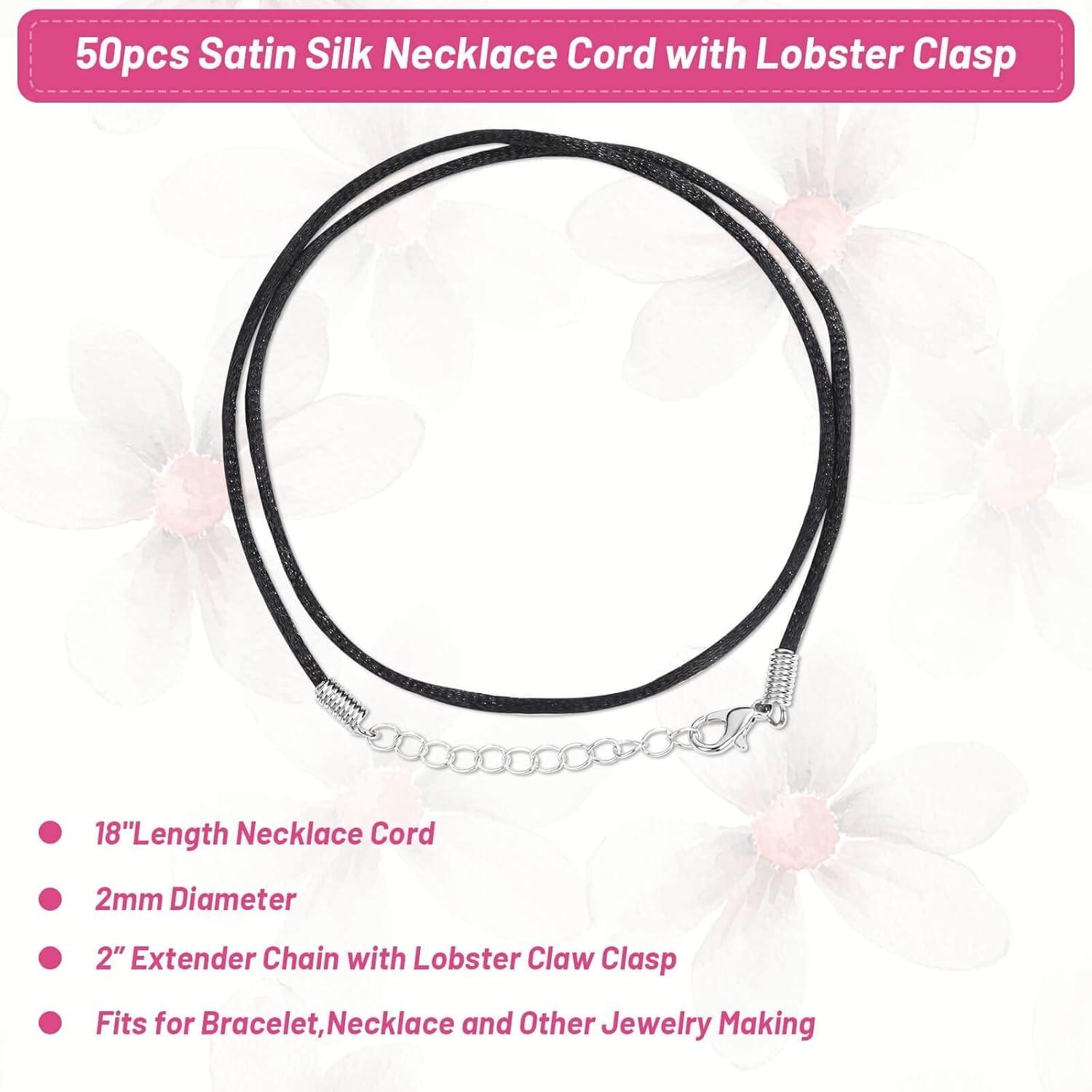 50Pcs Satin Silk Necklace Cord with Lobster Clasp and Extension Chain for Neckla